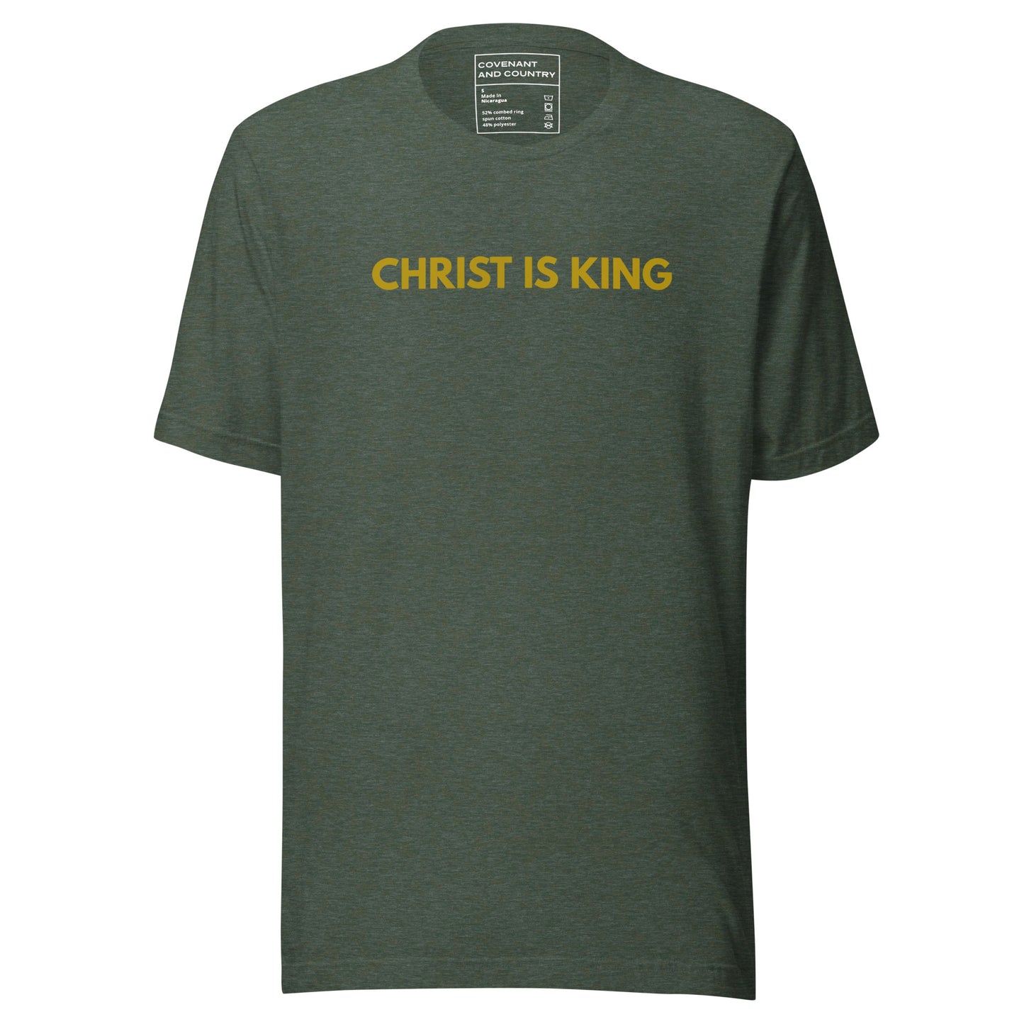 Christ Is King Green T-Shirt