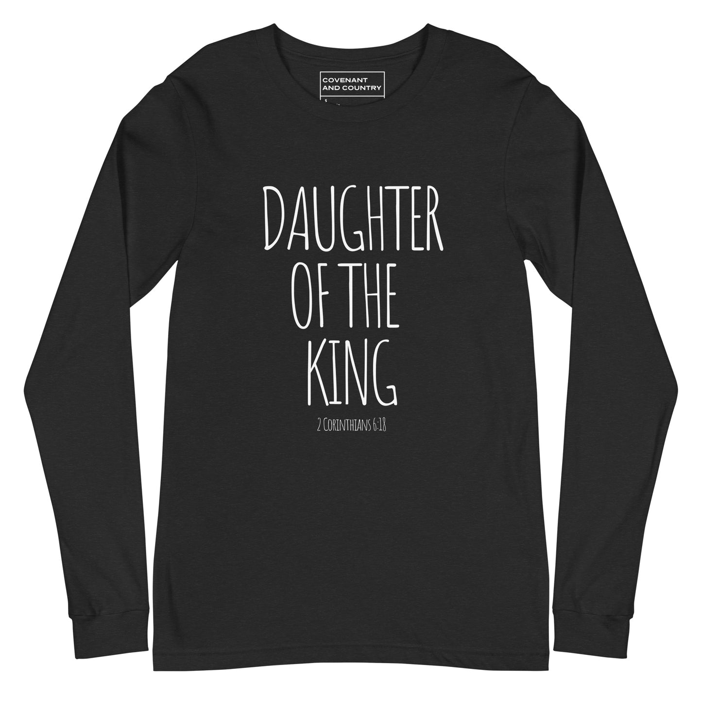 Daughter of the King Black Heather Long Sleeve Shirt