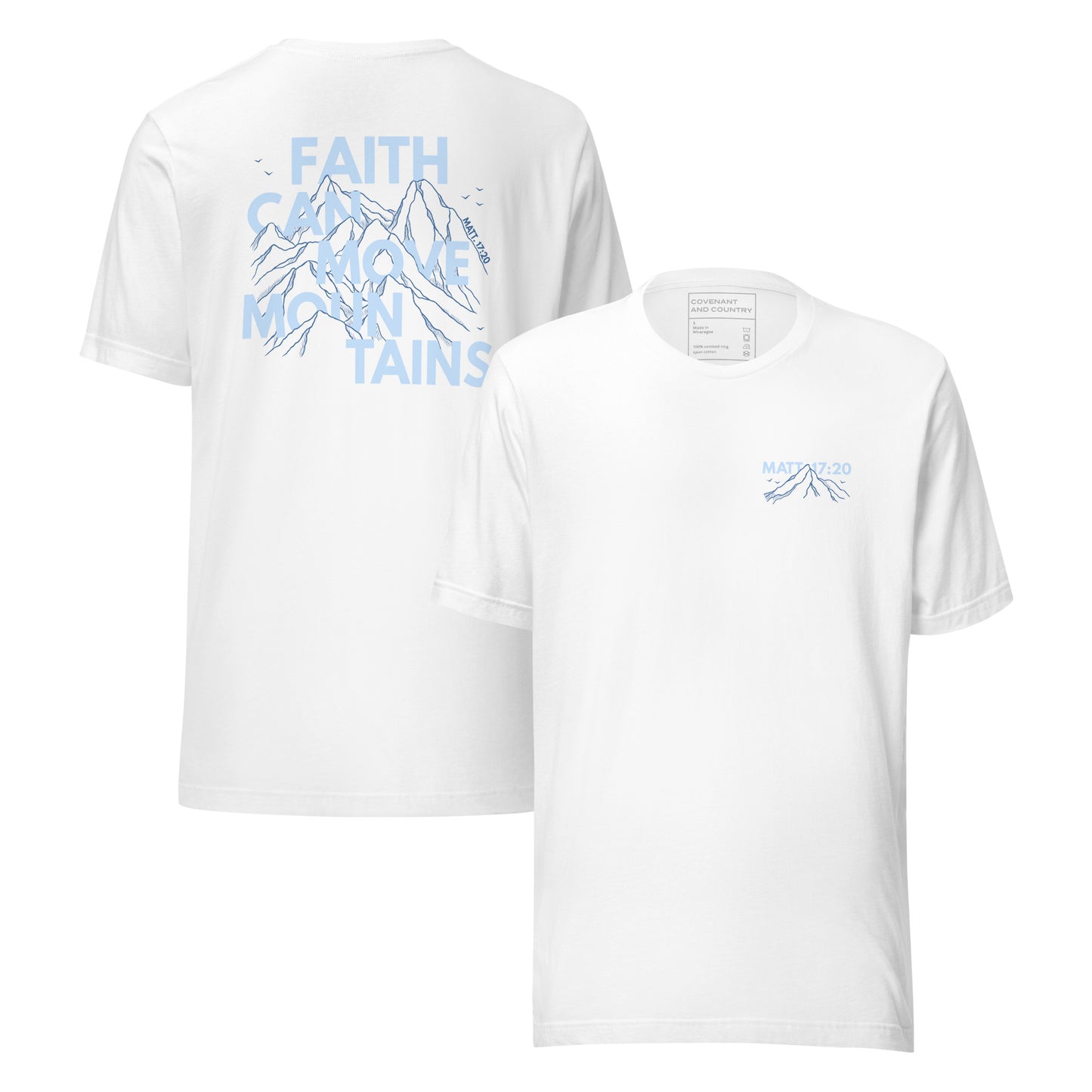 Faith Can Move Mountains Matthew 17 20 T-Shirt White