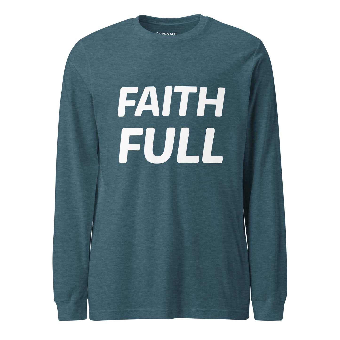 Faithful Long Sleeve T-Shirt Teal