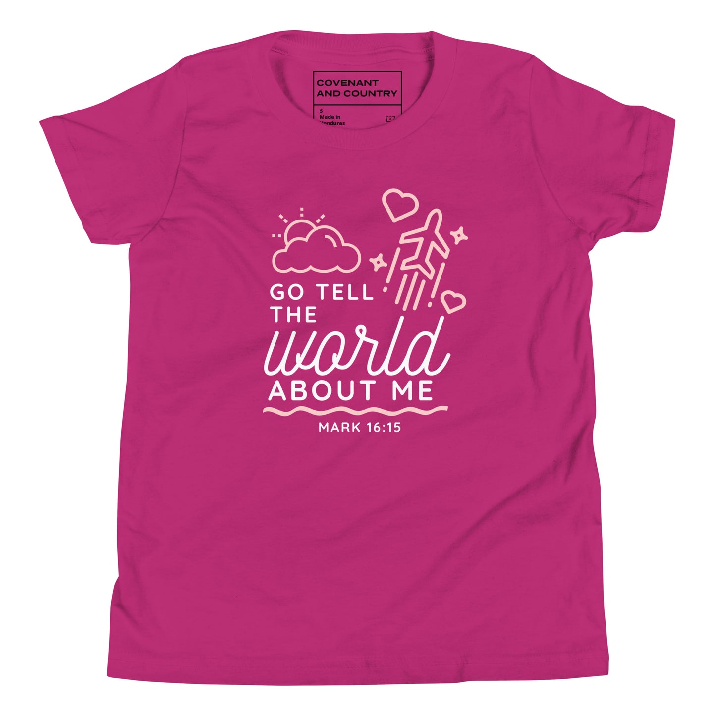Go Tell The World About Me T-Shirt Youth Berry Pink