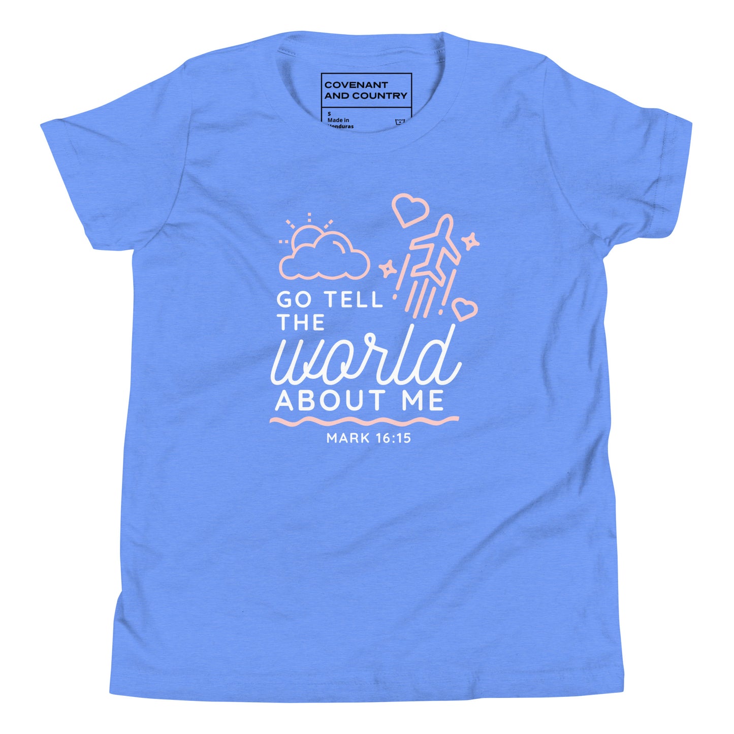 Go Tell The World About Me T-Shirt Youth Columbia Blue