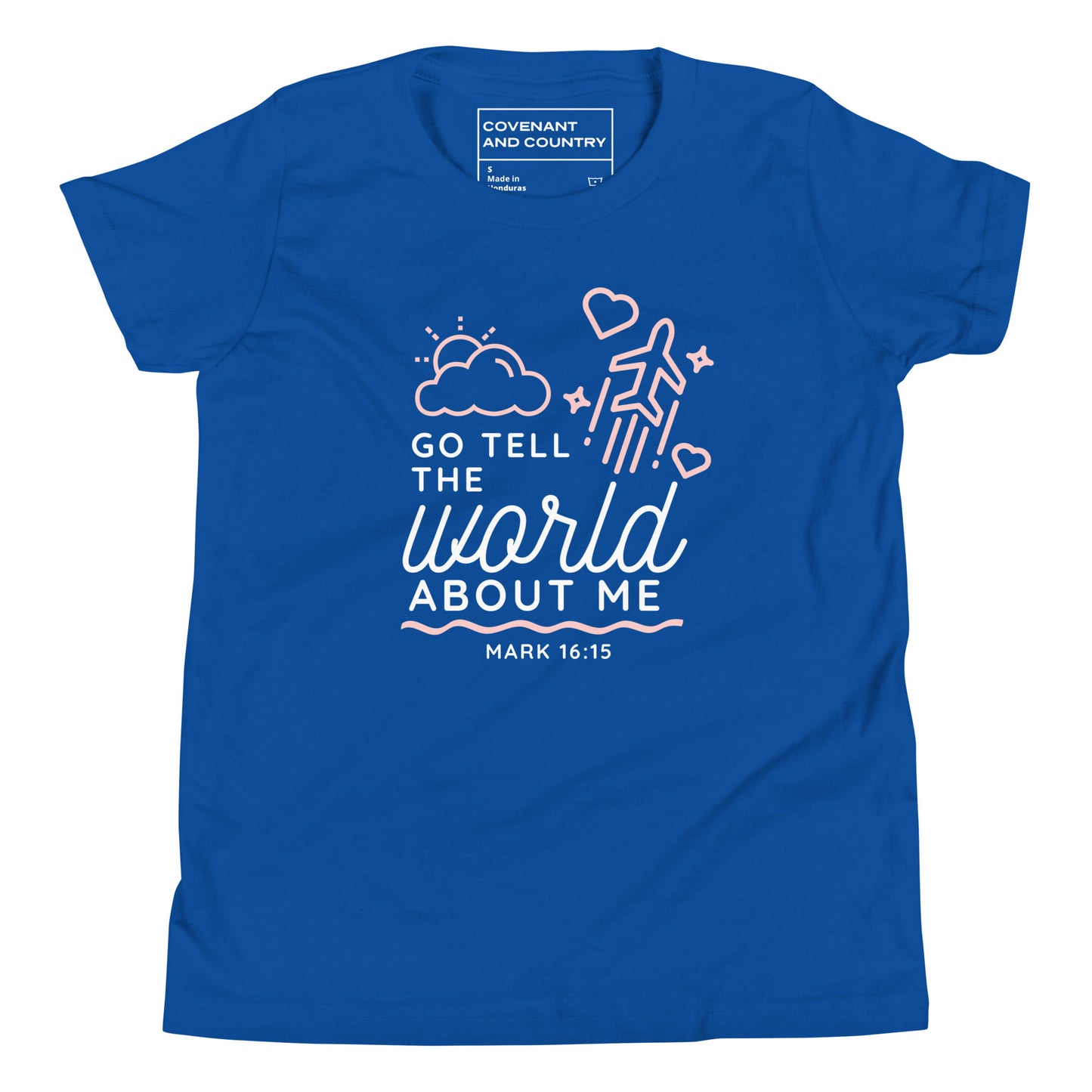 Go Tell The World About Me T-Shirt Youth Royal Blue