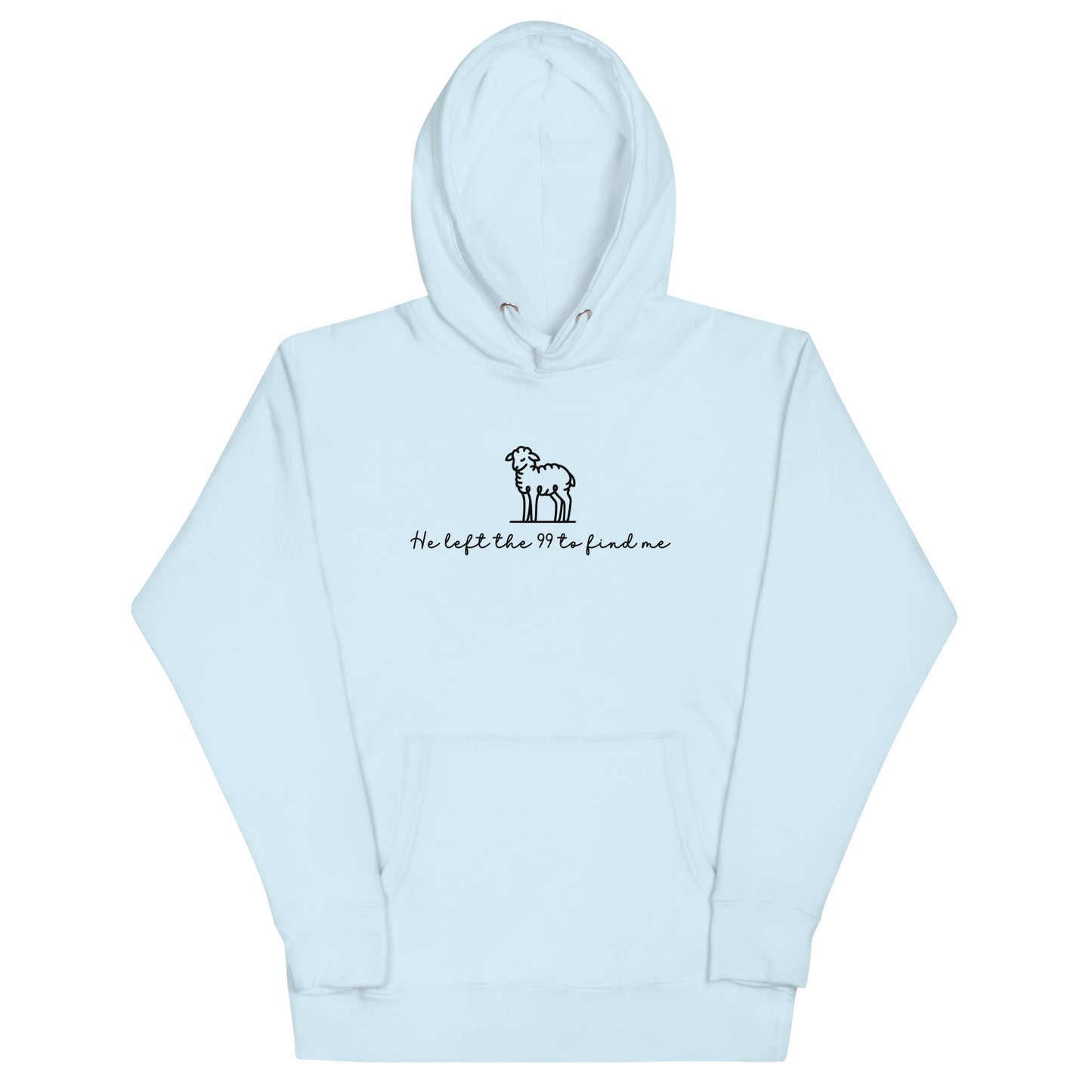 He Left The 99 To Find Me Hoodie Sky Blue