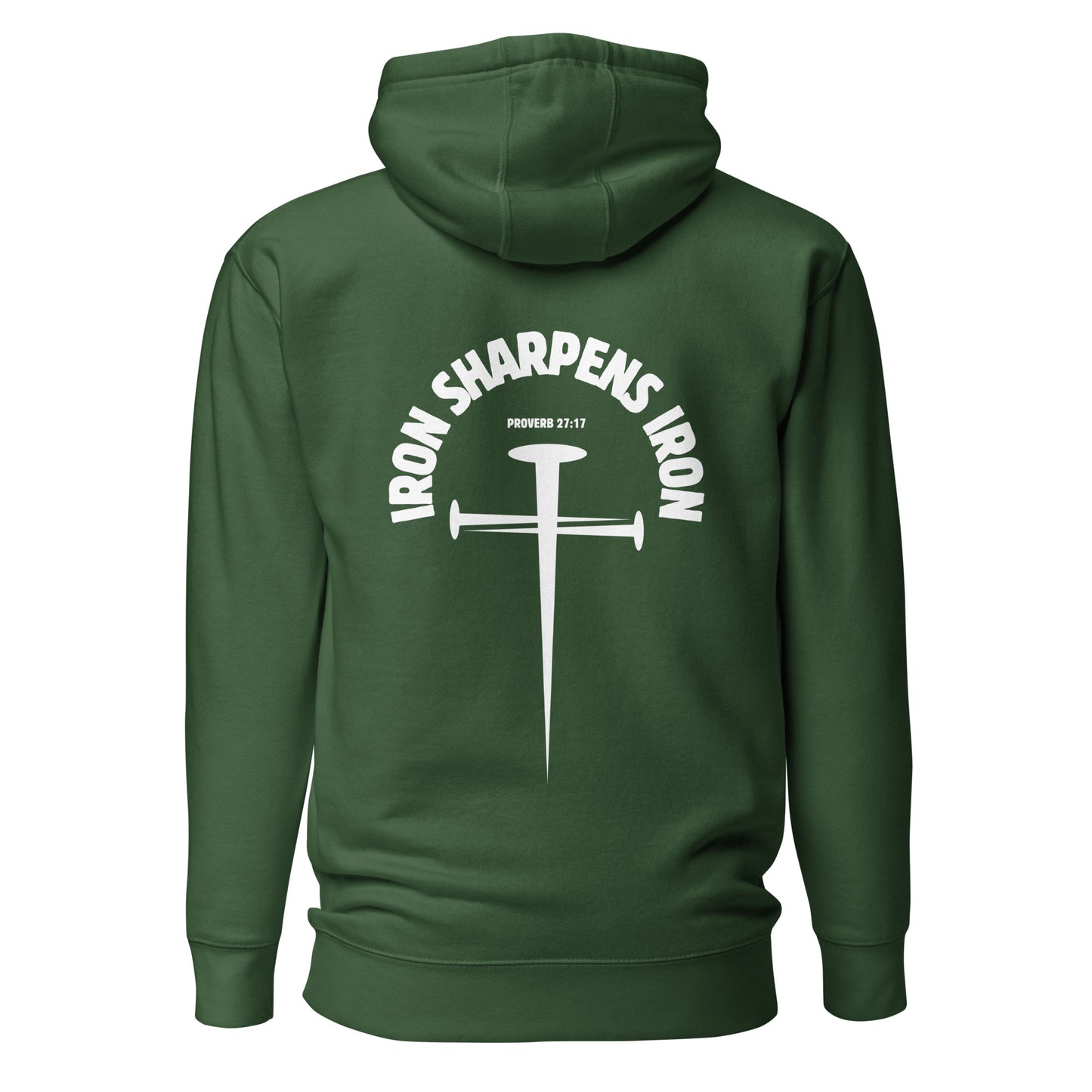 Iron Sharpens Iron Hoodie Forest Green Back