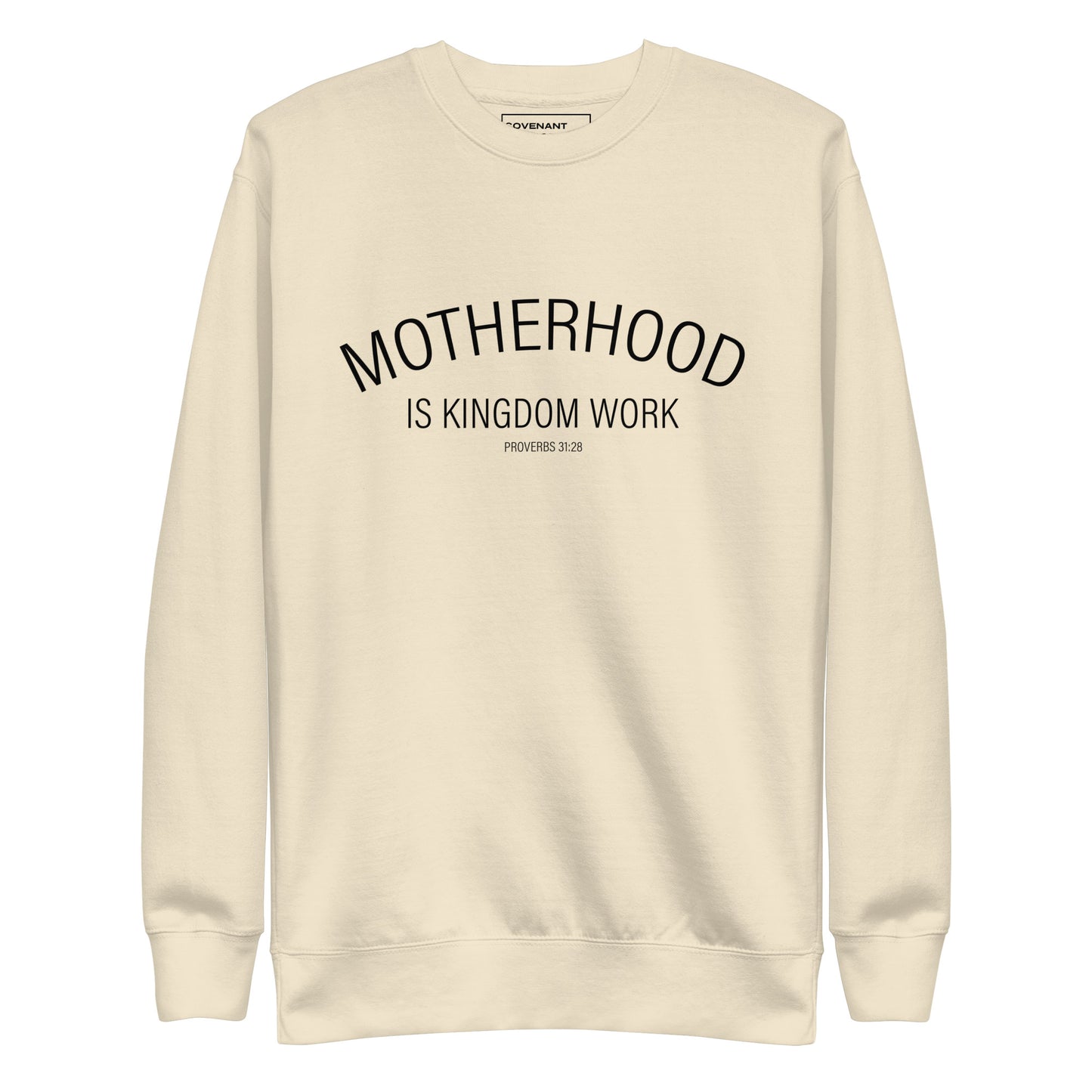 Motherhood Is Kingdom Work Bone Sweatshirt