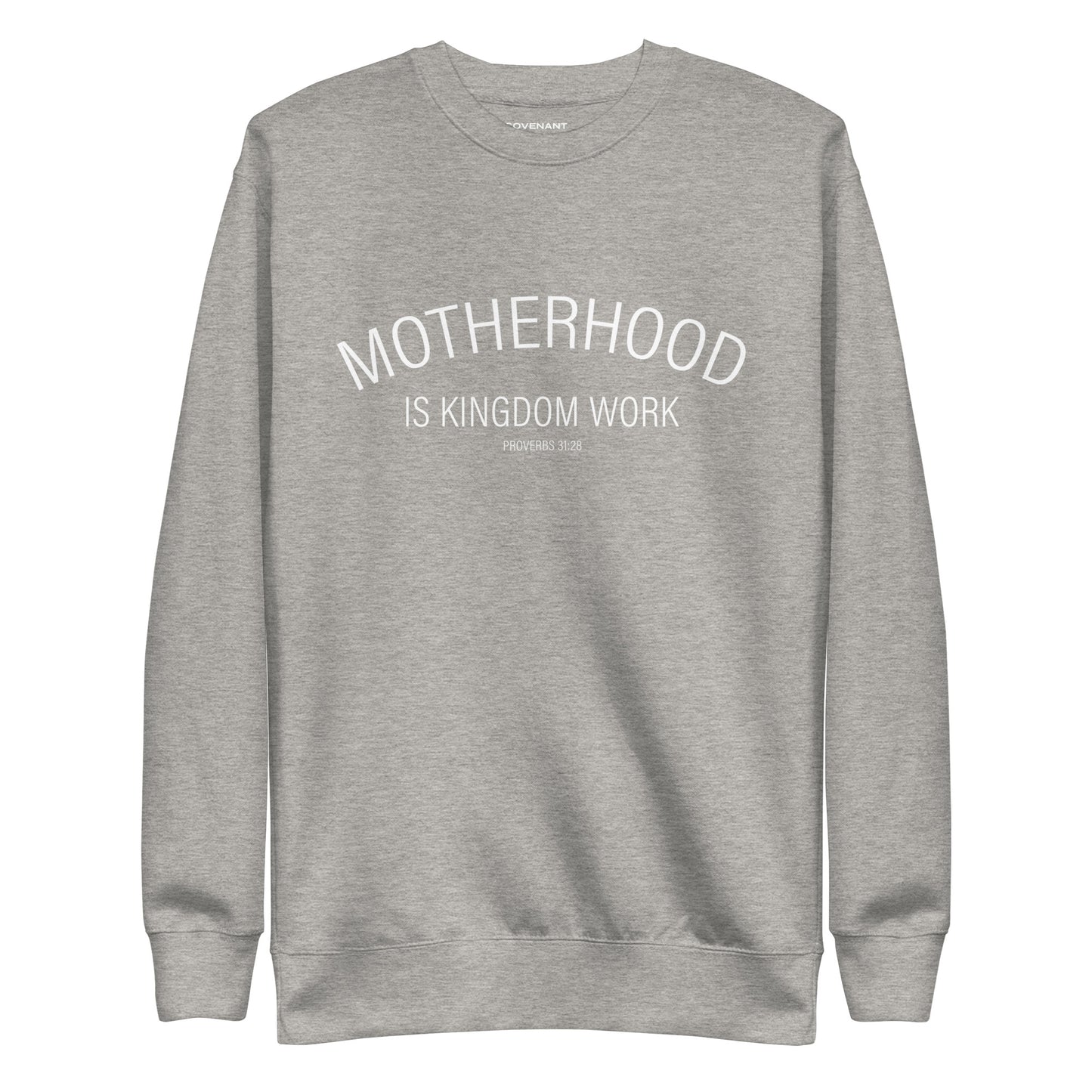 Motherhood Is Kingdom Work Grey Sweatshirt