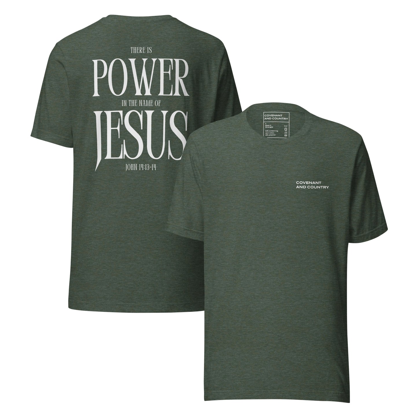 Power of Jesus T-Shirt Heather Forest