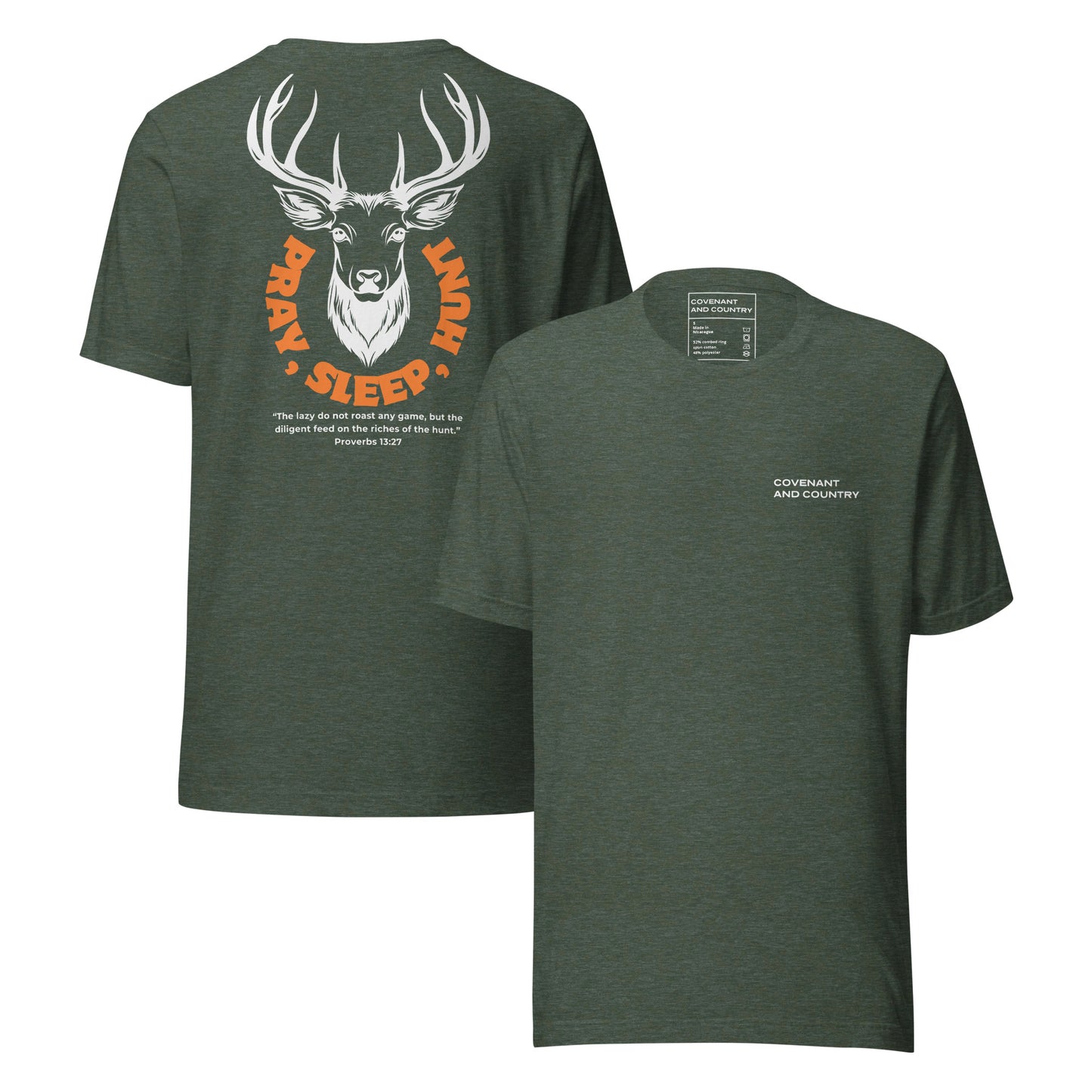 Pray Sleep Hunt T-Shirt Heather Forest