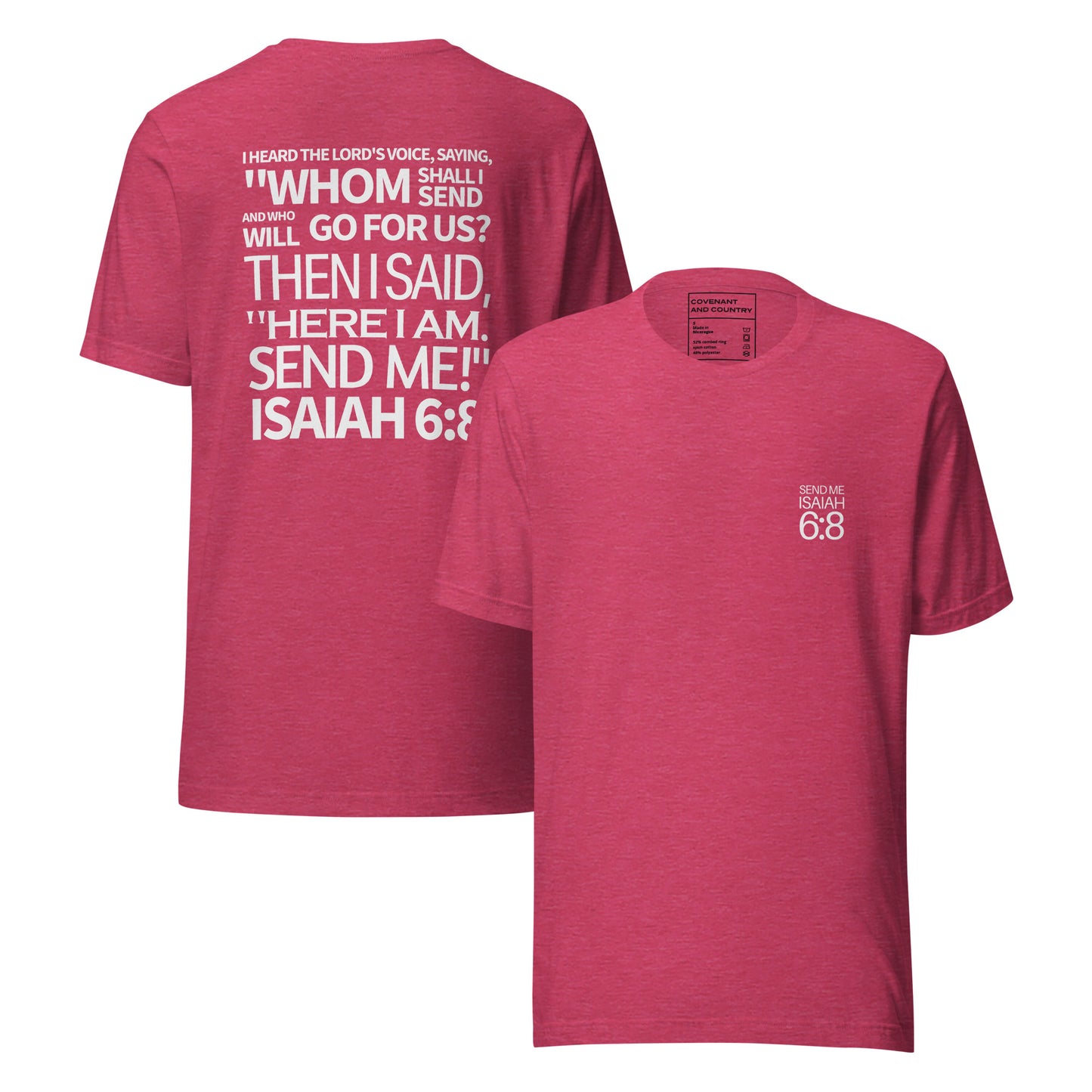 Send Me Isaiah 6:8 Heather Raspberry T-Shirt