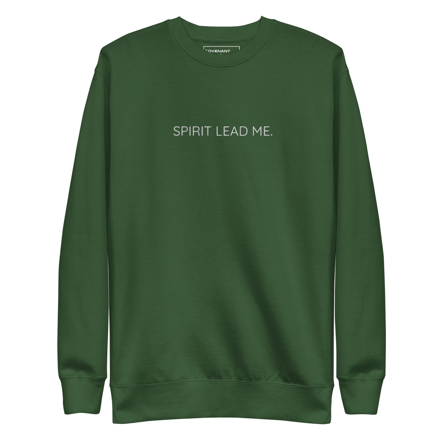Spirit Lead Me Sweatshirt Forest Green