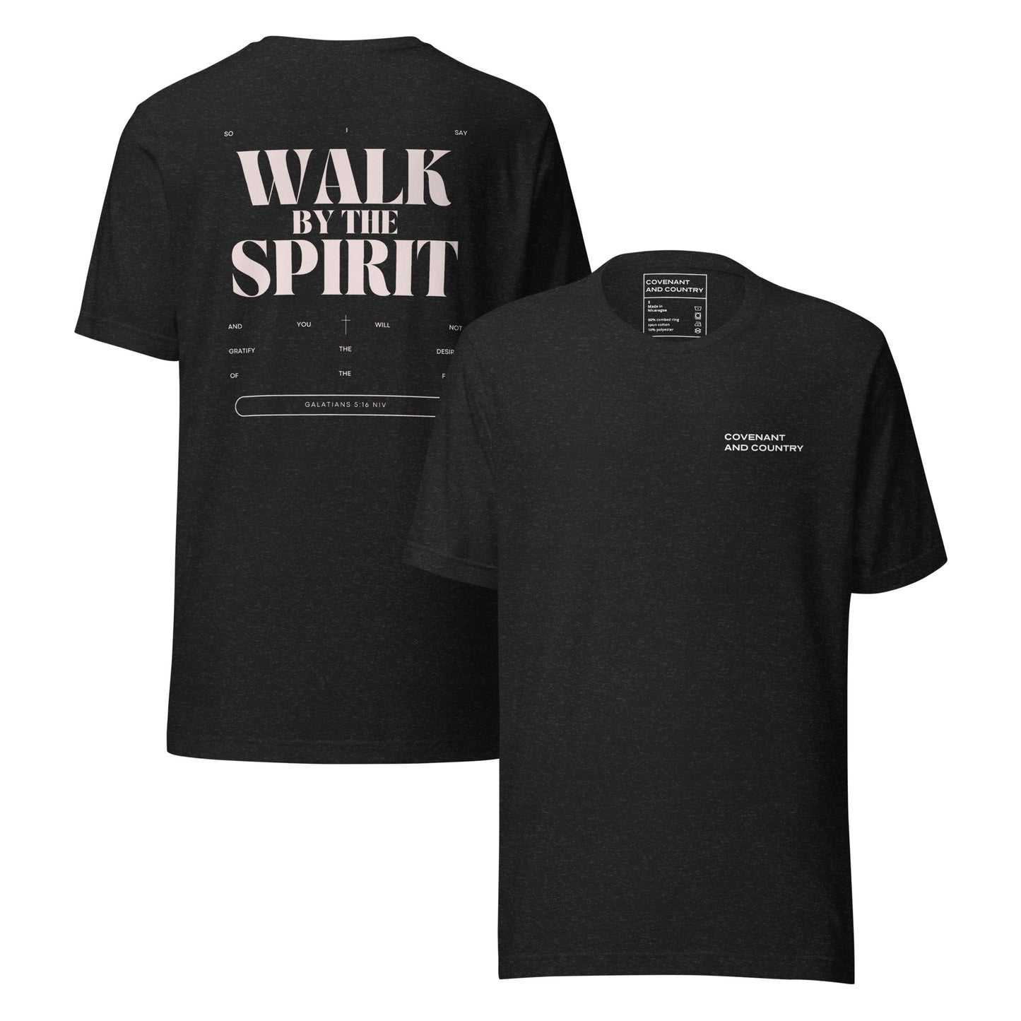 Walk By The Spirit T- Shirt Black