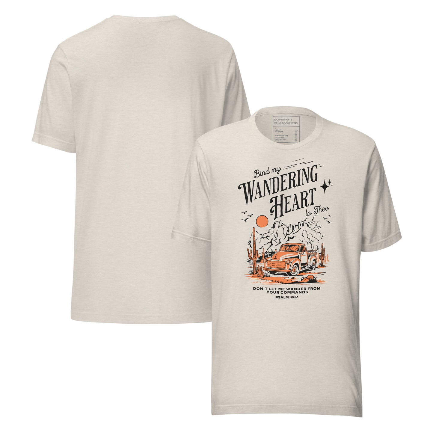 Bind My Wandering Heart Psalm T-Shirt Heather Dust