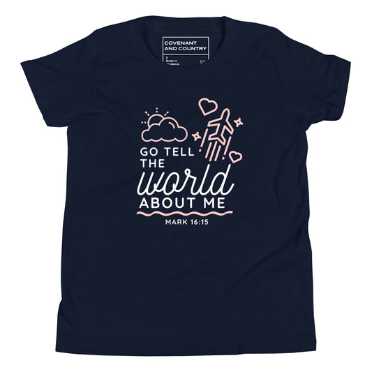 Go Tell The World About Me T-Shirt Youth Navy