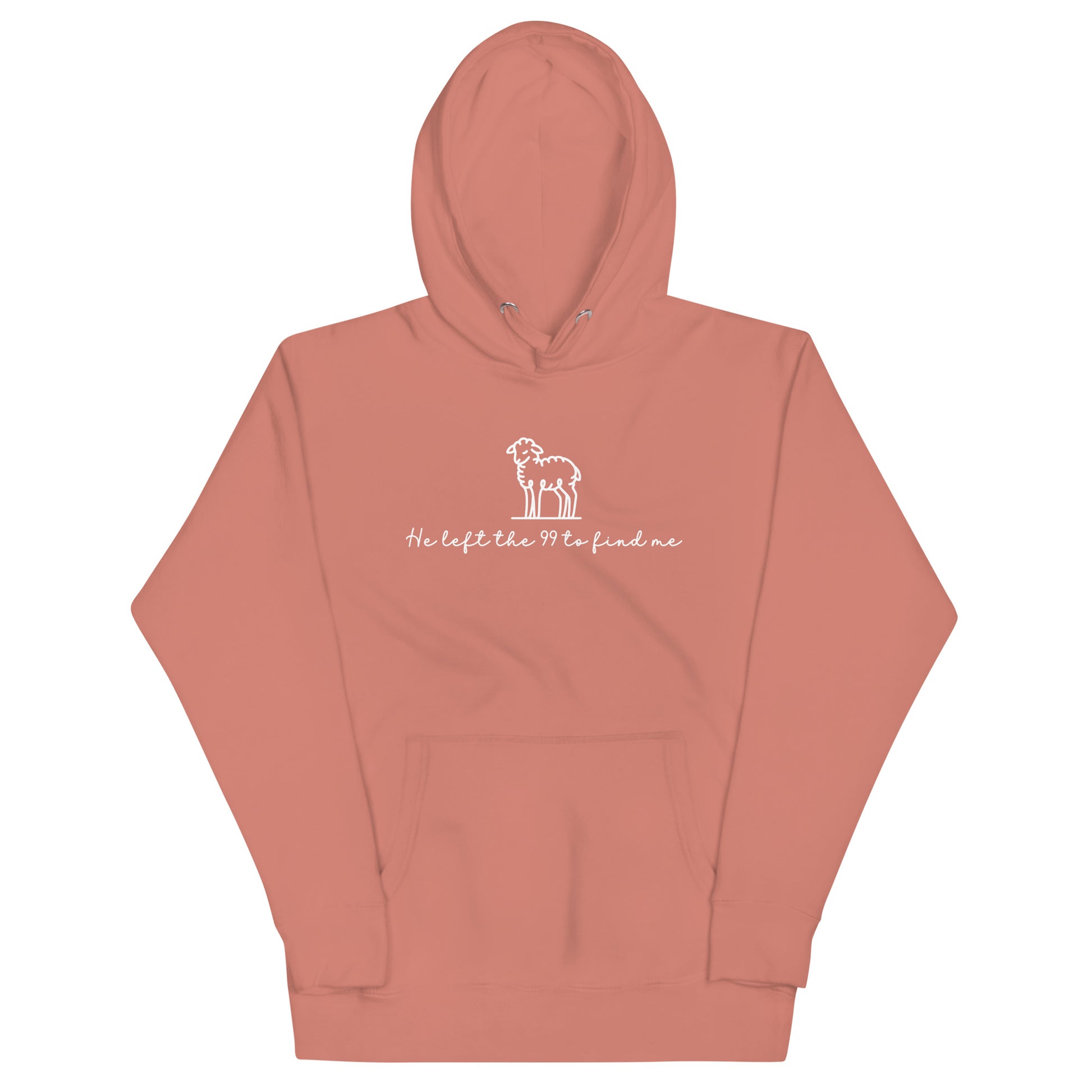He Left The 99 To Find Me Hoodie Dusty Rose