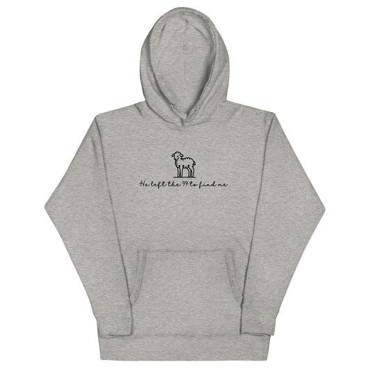 He Left The 99 To Find Me Hoodie Grey