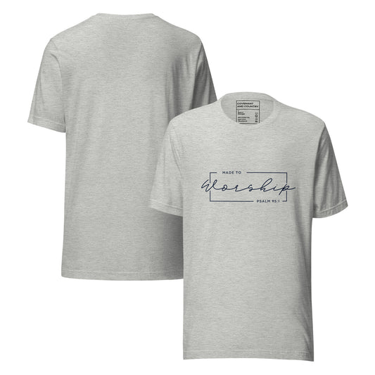 Made To Worship T-Shirt Grey