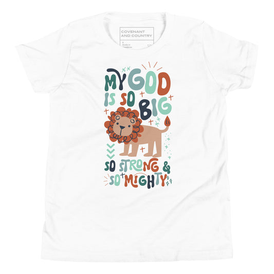 My God Is So Big Youth T-Shirt White