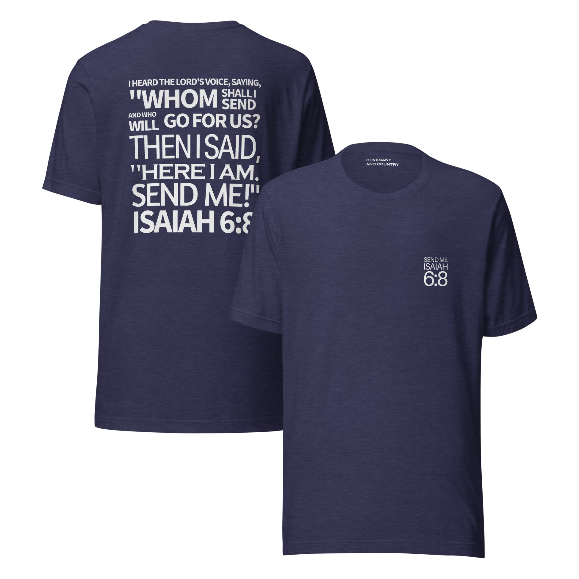 Send Me Isaiah 6:8 Heather Midnight T-Shirt