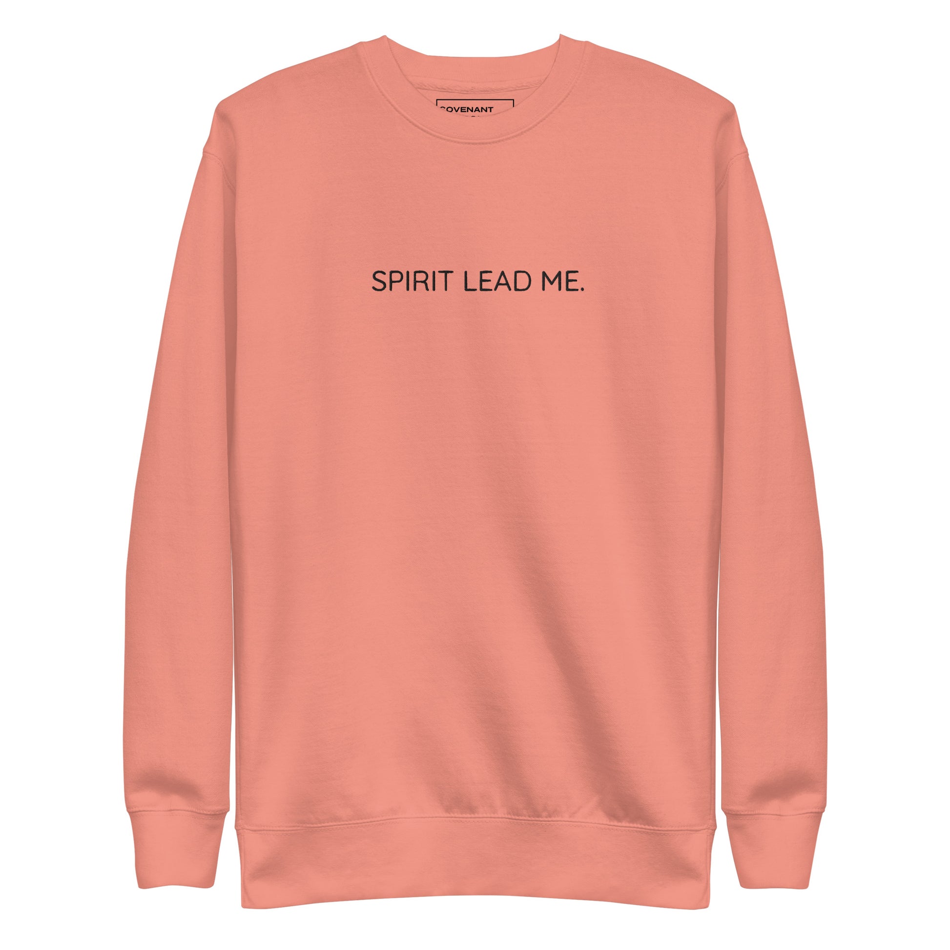 Spirit Lead Me Sweatshirt Dusty Rose