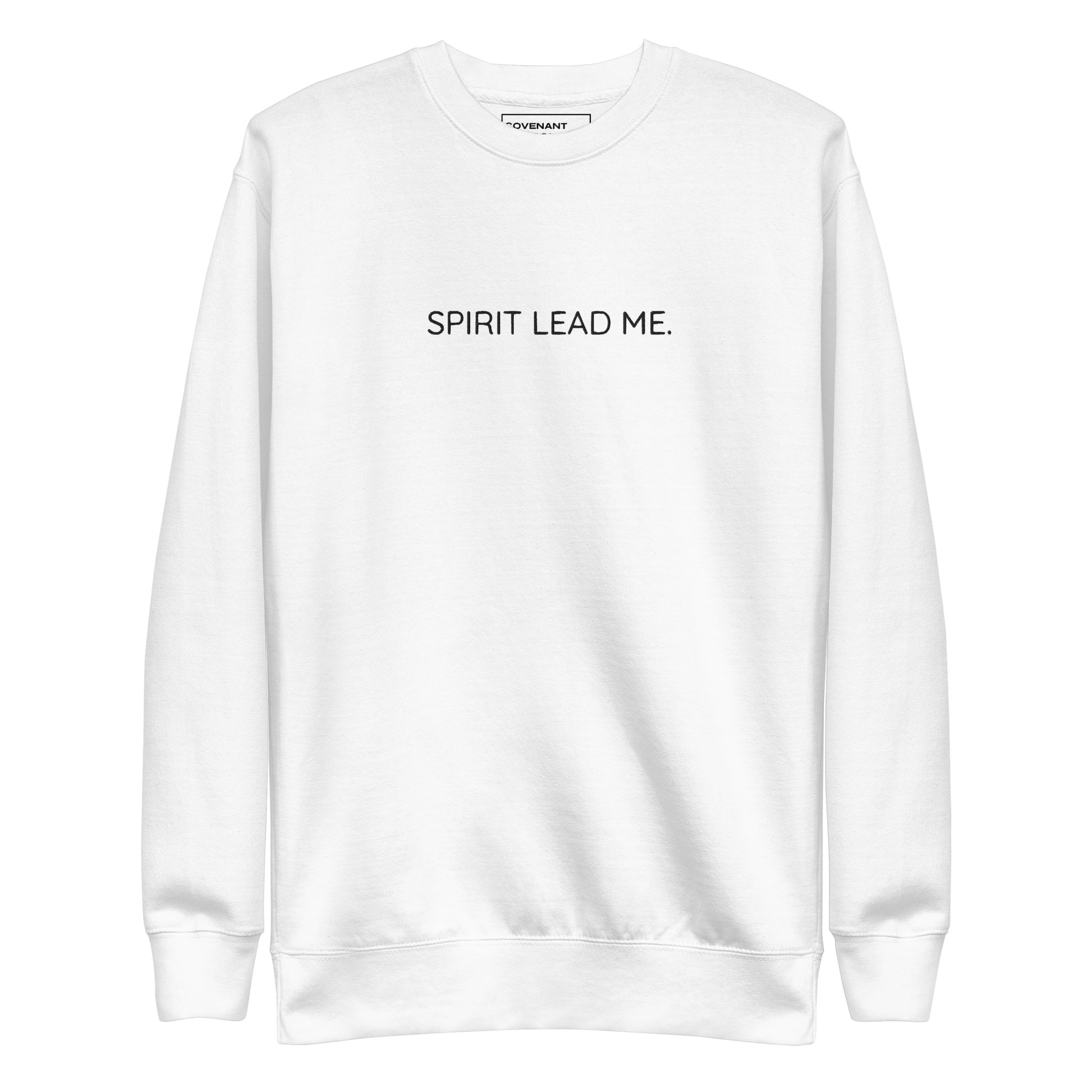 Spirit Lead Me Sweatshirt White